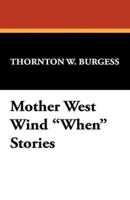 Mother West Wind When Stories