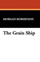 The Grain Ship