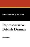 Representative British Dramas