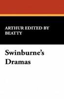 Swinburne's Dramas