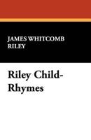 Riley Child-Rhymes