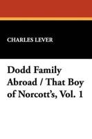 Dodd Family Abroad / That Boy of Norcott's, Vol. 1