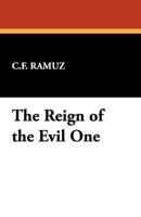 The Reign of the Evil One