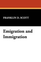Emigration and Immigration