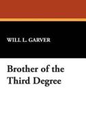 Brother of the Third Degree