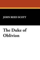The Duke of Oblivion
