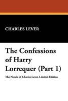 The Confessions of Harry Lorrequer (Part 1)