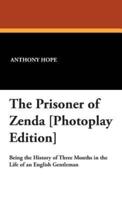 The Prisoner of Zenda [Photoplay Edition]