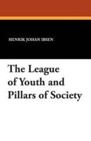 The League of Youth and Pillars of Society