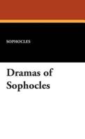 Dramas of Sophocles