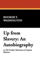 Up from Slavery: An Autobiography