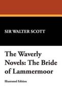 The Waverly Novels: The Bride of Lammermoor