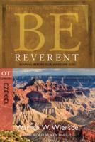 Be Reverent: Bowing Before Our Awesome God