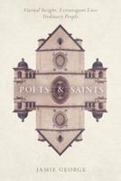 Poets & Saints