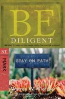 Be Diligent