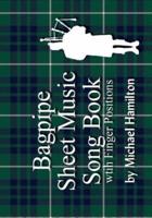 Bagpipe Sheet Music Book With Finger Positions