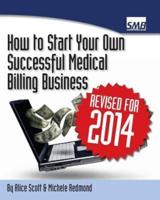 How to Start Your Own Successful Medical Billing Business