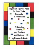 Important Tips You Need to Know to Be Successful in Third Grade