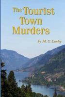 The Tourist Town Murders
