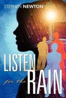 Listen for the Rain