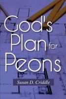 God's Plan for Peons