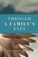 Through a Family's Eyes