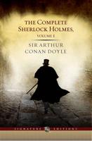 Complete Sherlock Holmes Volume I, The
