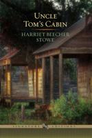 Uncle Tom's Cabin, or, Life Among the Lowly