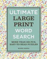 Ultimate Large Print Word Search