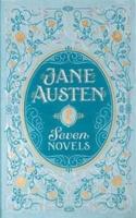 Jane Austen: Seven Novels (Barnes & Noble Collectible Editions)