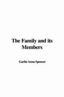 The Family and Its Members