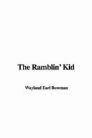 The Ramblin&#39; Kid