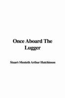 Once Aboard the Lugger