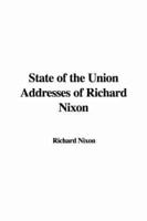 State of the Union Addresses of Richard Nixon