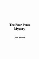 The Four Pools Mystery