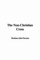 The Non-Christian Cross