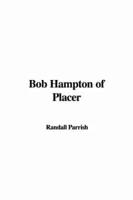 Bob Hampton of Placer