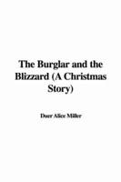 The Burglar and the Blizzard (a Christmas Story)