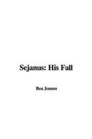 Sejanus: His Fall
