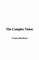 The Complex Vision