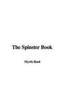 The Spinster Book