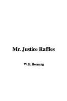 Mr. Justice Raffles