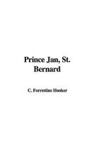 Prince Jan, St. Bernard