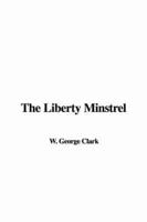The Liberty Minstrel
