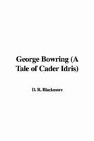 George Bowring (a Tale of Cader Idris)
