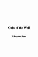 Cubs of the Wolf