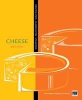 Kitchen Pro Series: Guide to Cheese Identification, Classification, and Utilization