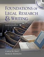 Foundations of Legal Research and Writing / Carol M. Bast, Margie Hawkins