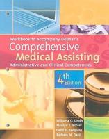 Workbook for Delmar's Comprehensive Medical Assisting: Administrative and Clinical Competencies, 4th