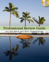 Professional Review Guide for the Rhia and Rhit Examinations